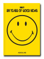 Smiley: 50 Years of Good News 