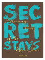 Secret Stays
