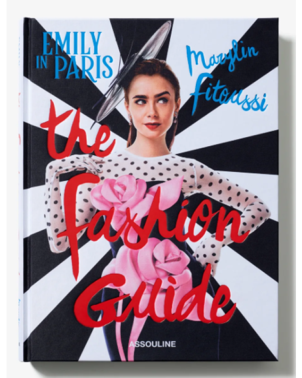 Libro Emily in Paris: The Fashion Guide