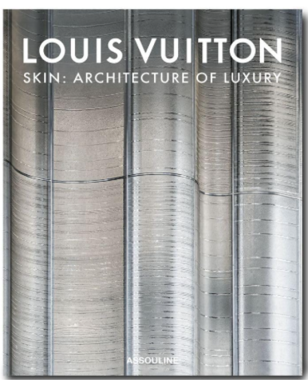 Louis Vuitton Skin: The Architecture of Luxury (Singapore Cover)
