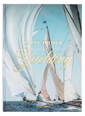 Libro Saint-Tropez Yachting